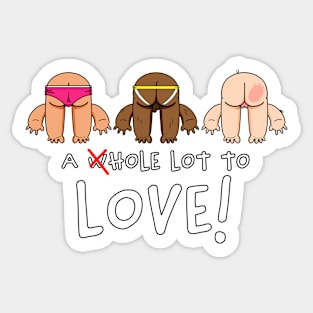 A Hole Lot to Love Sticker